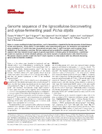 Genome Sequence of the Lignocellulose-Bioconverting and Xylose-Fermenting Yeast Pichia Stipitis