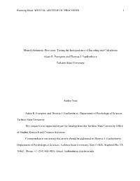 Mental Arithmetic Processes: Testing the Independence of Encoding and Calculation