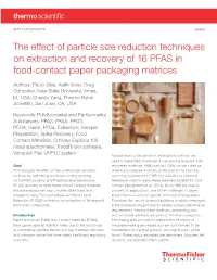 The Effect of Particle Size Reduction Techniques on Extraction and Recovery of 16 PFAS in Food-Contact Paper Packaging Matrices