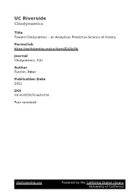 Toward Cliodynamics Â•ﬁ an Analytical, Predictive Science Of