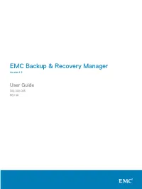 Backup & Recovery Manager 1.3 User Guide