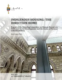 INDIGENOUS HOUSING: the DIRECTION HOME Report of the Standing Committee on Human Resources, Skills and Social Development and the Status of Persons with Disabilities