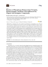 Kinetics of Phosphorus Release from Vivianite, Hydroxyapatite, and Bone Char Inﬂuenced by Organic and Inorganic Compounds