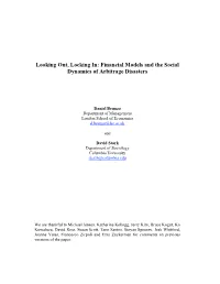 Looking Out, Locking In: Financial Models and the Social Dynamics of Arbitrage Disasters