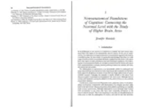 Neuroanatomical Foundations of Cognition 39 Empirical Engagement