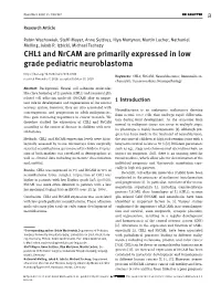 CHL1 and Nrcam Are Primarily Expressed in Low Grade Pediatric