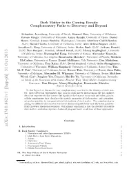 Dark Matter in the Coming Decade: Complementary Paths to Discovery and Beyond
