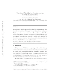 Distributed Algorithm for Matching Between Individuals and Activities