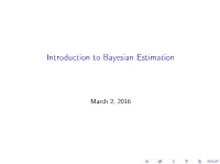 Introduction to Bayesian Estimation