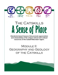 Module II: Geography and Geology of the Catskills