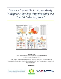 Step-By-Step Guide to Vulnerability Hotspots Mapping: Implementing the Spatial Index Approach