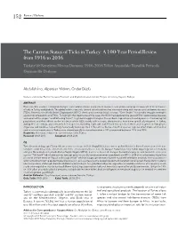 The Current Status of Ticks in Turkey: a 100-Year Period Review From