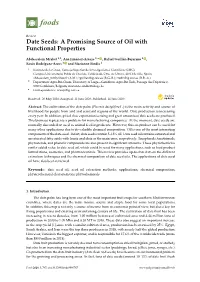 Date Seeds: a Promising Source of Oil with Functional Properties
