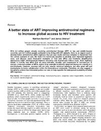 A Better State of ART Improving Antiretroviral Regimens to Increase Global Access to HIV Treatment