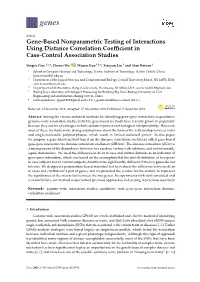 Gene-Based Nonparametric Testing of Interactions Using Distance Correlation Coefﬁcient in Case-Control Association Studies