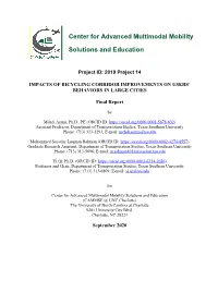 Impacts of Bicycling Corridor Improvements on Users' Behaviors