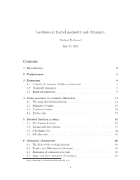 Lectures on Fractal Geometry and Dynamics