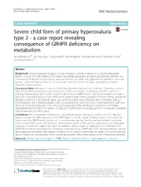 Severe Child Form of Primary Hyperoxaluria Type 2