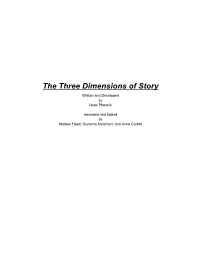 The Three Dimensions of Story