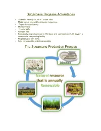 Advantages of Sugarcane Bagasse