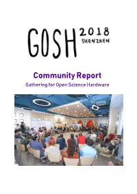 Community Report Gathering for Open Science Hardware