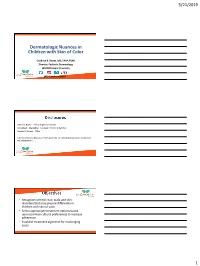 Dermatologic Nuances in Children with Skin of Color
