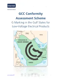 GCC Conformity Assessment Scheme G Marking in the Gulf States for Low-Voltage Electrical Products