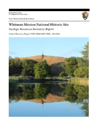 Geologic Resources Inventory Report, Whitman Mission National