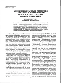 Rethinking Resistance and Recognizing Ambivalence: a Multidimensional View of Attitudes Toward an Organizational Change