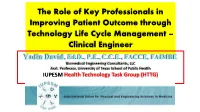 The Role of Key Professionals in Improving Patient Outcome Through