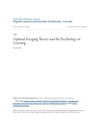 Optimal Foraging Theory and the Psychology of Learning Alan Kamil