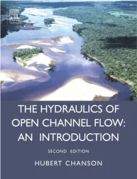 The Hydraulics of Open Channel Flow: an Introduction