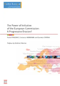 The Power of Initiative of the European Commission: a Progressive Erosion?