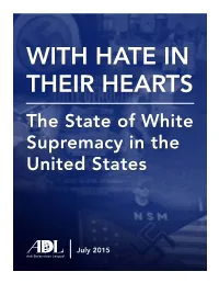WITH HATE in THEIR HEARTS the State of White Supremacy in the United States