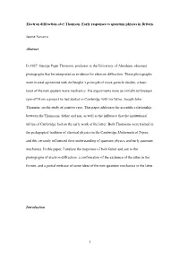 1 Electron Diffraction Chez Thomson. Early Responses to Quantum