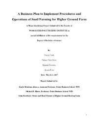 A Business Plan to Implement Procedures and Operations of Snail Farming for Higher Ground Farm