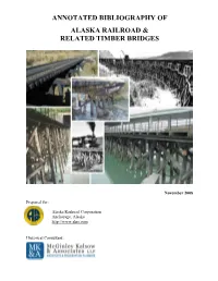 Annotated Bibliography of Alaska Railroad & Related Timber Bridges
