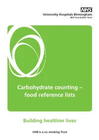 Carbohydrate Counting – Food Reference Lists
