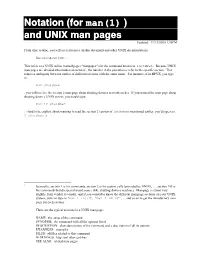 Notation (For Man(1) ) and UNIX Man Pages Updated: 11/13/2000 1:30PM