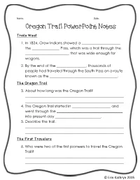 Oregon Trail Powerpoint Notes