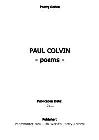 PAUL COLVIN - Poems