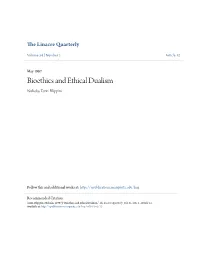 Bioethics and Ethical Dualism Nicholas Tonti-Filippini