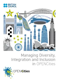 Managing Diversity, Integration and Inclusion in Opencities Managing Diversity, Integration and Inclusion in Opencities