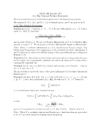 Math 346 Lecture #3 6.3 the General Fréchet Derivative