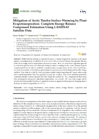 Mitigation of Arctic Tundra Surface Warming by Plant Evapotranspiration: Complete Energy Balance Component Estimation Using LANDSAT Satellite Data