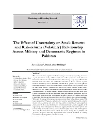 The Effect of Uncertainty on Stock Returns and Risk-Returns (Volatility) Relationship Across Military and Democratic Regimes in Pakistan