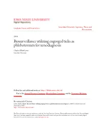 Biosurveillance Utilizing Engorged Ticks As Phlebotomists for Xenodiagnosis Charles Elliott Lewis Iowa State University