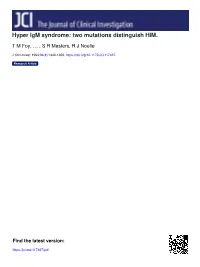 Hyper Igm Syndrome: Two Mutations Distinguish HIM