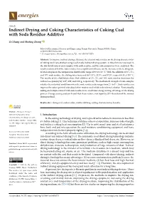 Indirect Drying and Coking Characteristics of Coking Coal with Soda Residue Additive