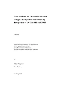 New Methods for Characterization of N-Type Glycosylation of Proteins by Integration of LC-MS/MS and NMR